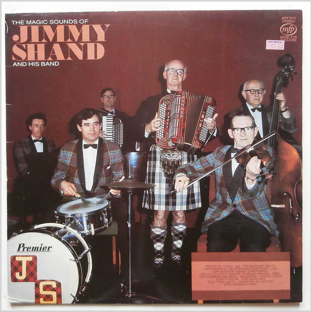 Jimmy Shand and His Band - The Magic Sounds Of Jimmy Shand and His Band  (MFP 5613) 
