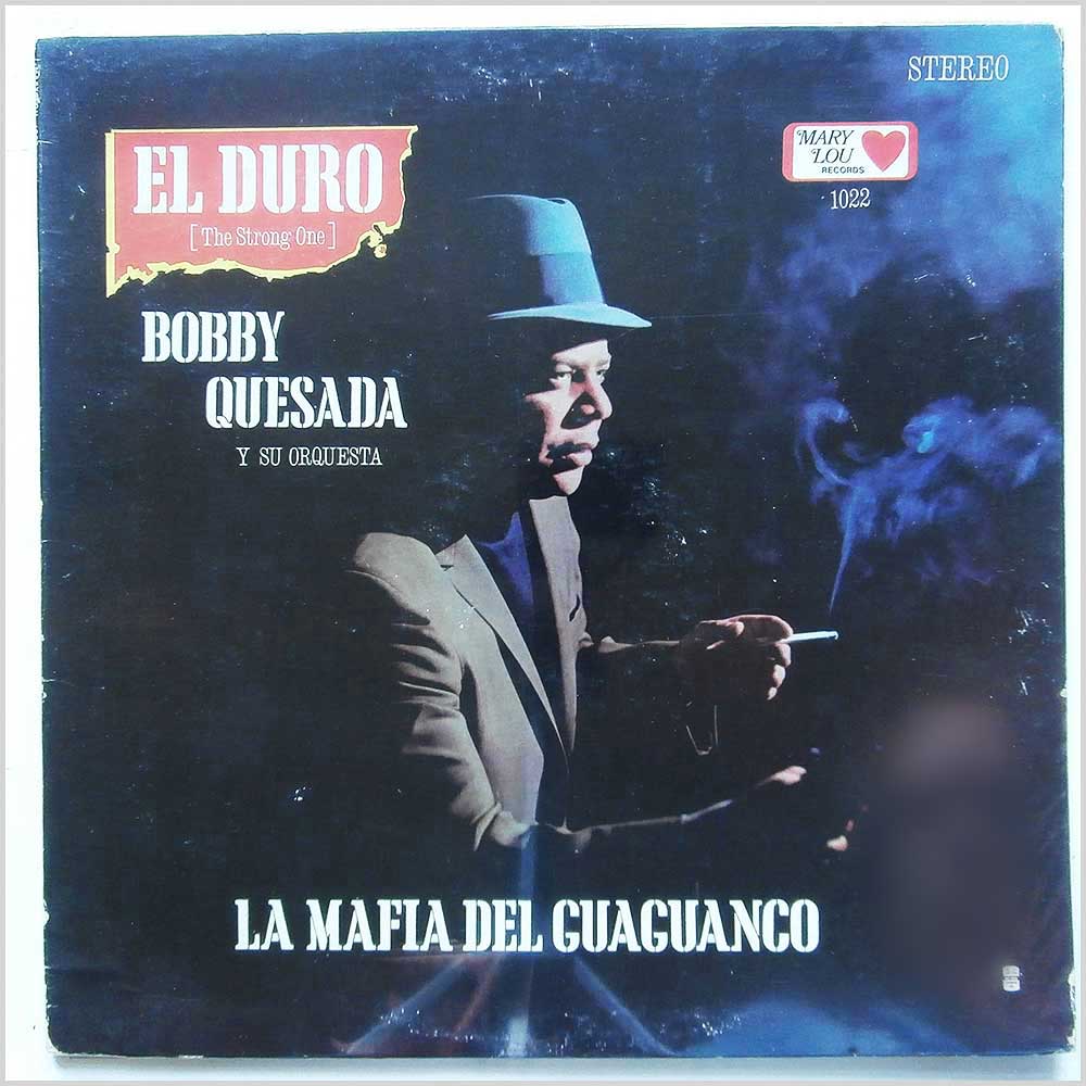 Bobby Quesada Y Su Orquesta - El Duro  (MLS 1022) 