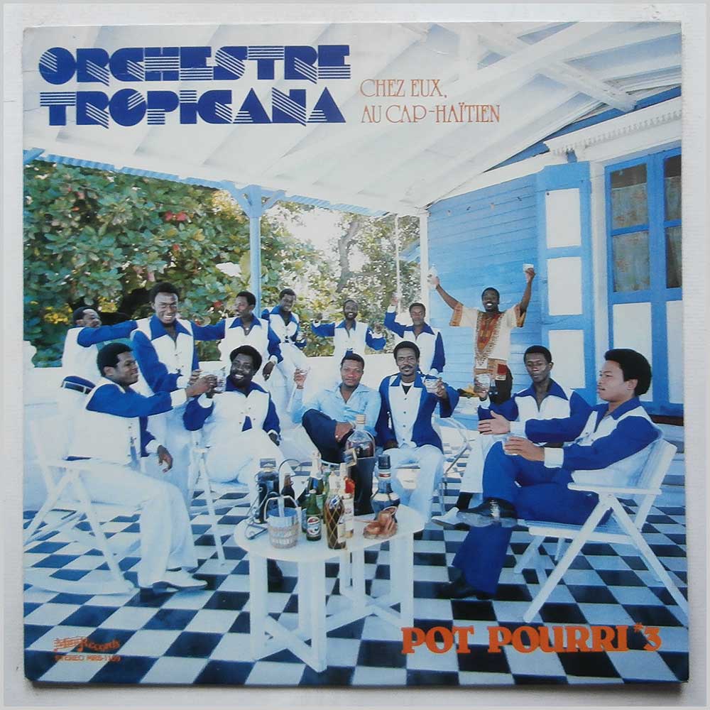 Orchestre Tropicana - Chez Au Cap-Haitien: Pot Pourri 3  (MRS-1109) 