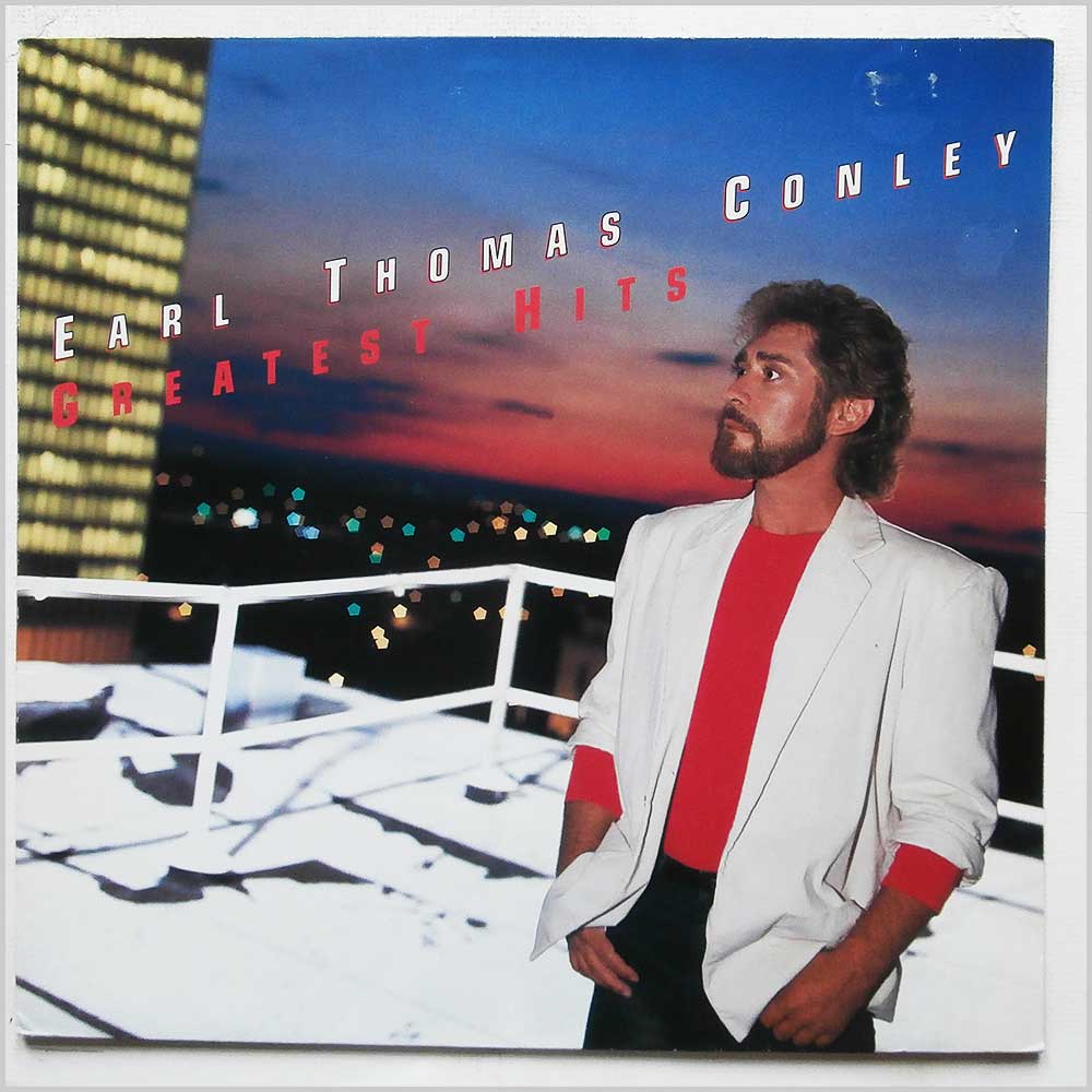 Earl Thomas Conley - Greatest Hits  (NL 90314) 
