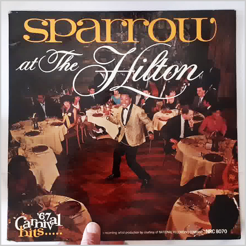 Sparrow - Sparrow At The Hilton: '67 Carnival Hits  (NRC 8070) 