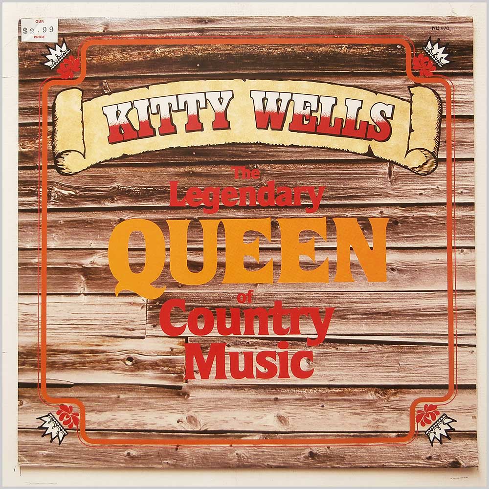 Kitty Wells - Kitty Wells: The Legendary Queen Of Country Music  (NU 970) 