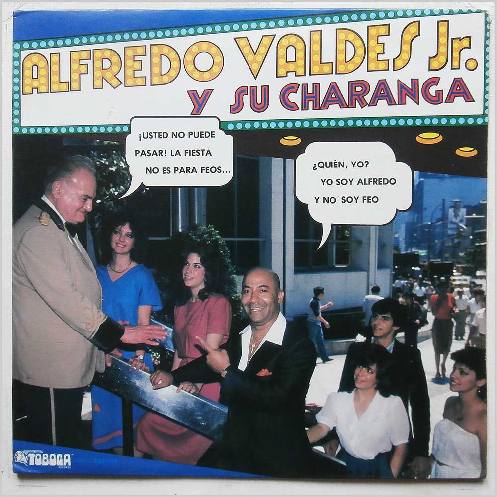 Alfredo Valdes Jr. Y Su Charanga - Alfredo Valdes Jr. Y Su Charanga  (OBS E-25341) 