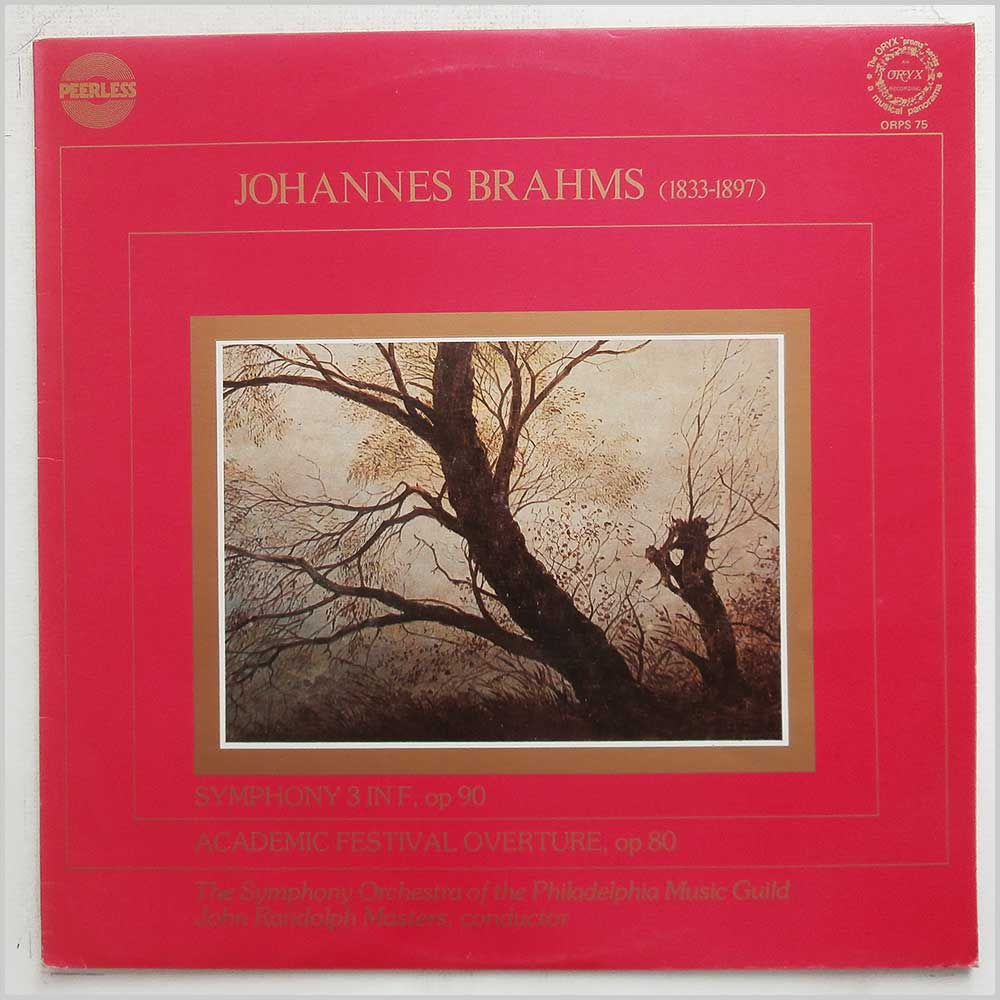 John Randolph Masters, The Symphony Orchestra Of The Philadelphia Music Guild - Johannes Brahms: Symphony 3 In F Op 90, Academic Festival Overture Op 80  (ORPS 75) 