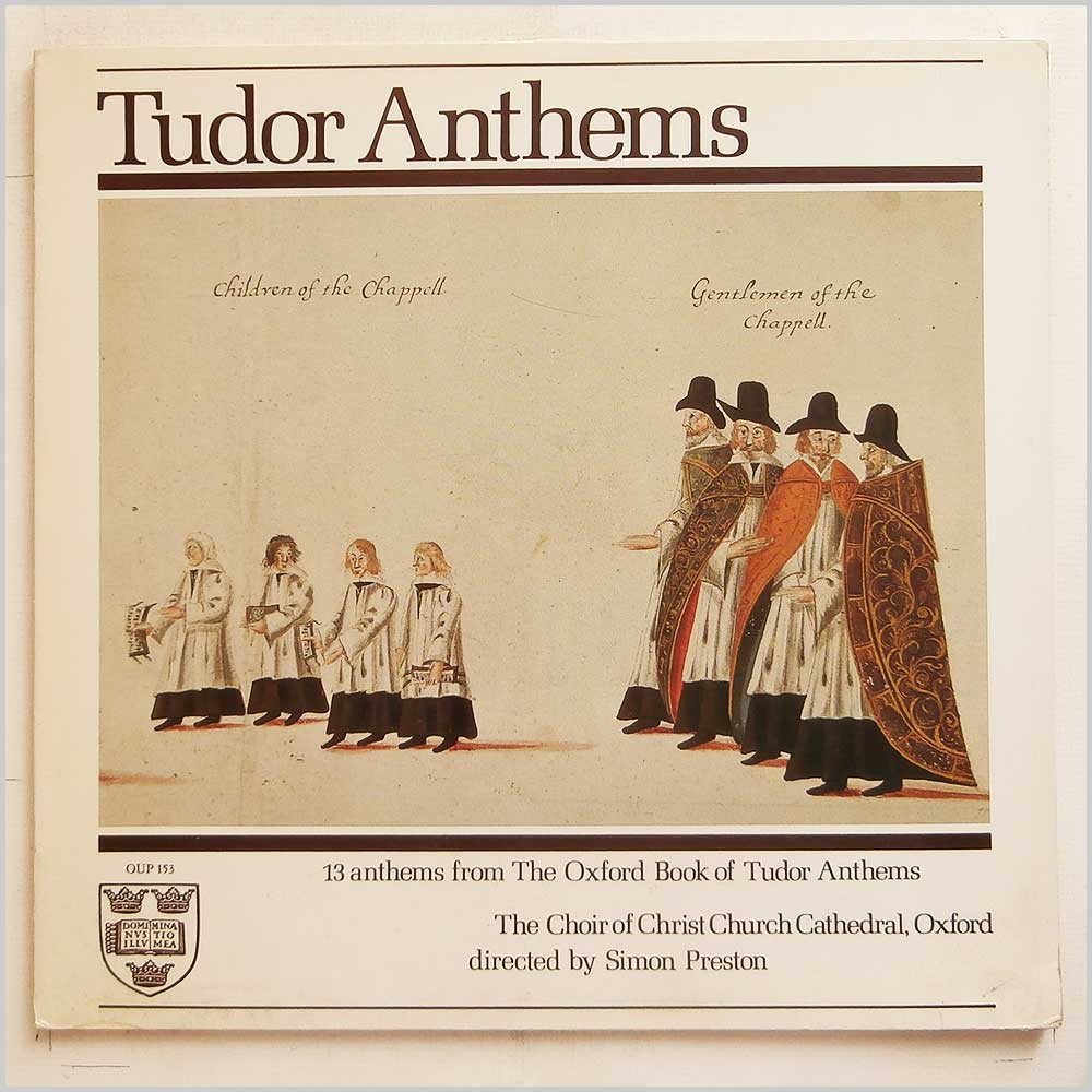 Simon Preston, The Choir Of Christ Church Cathedral, Oxford - Tudor Anthems  (OUP 153) 