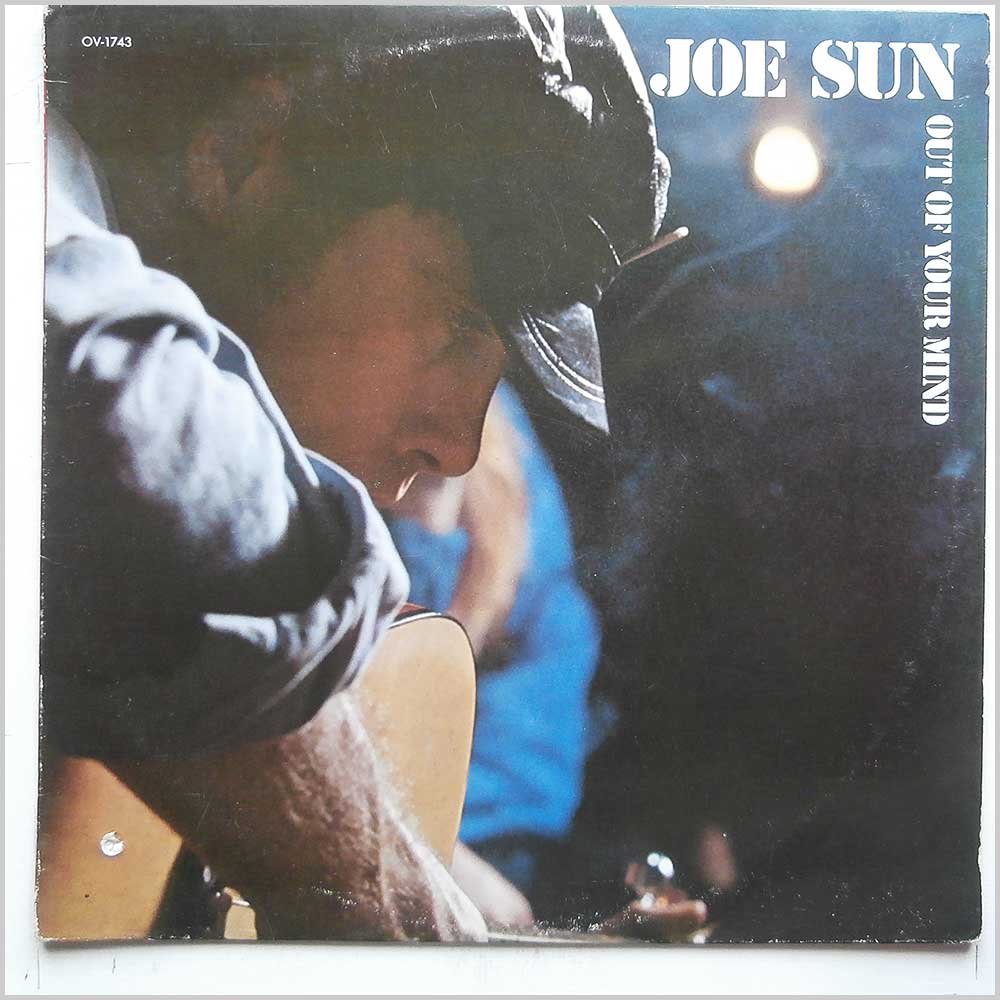 Joe Sun - Out Of Your Mind  (OV-1743) 