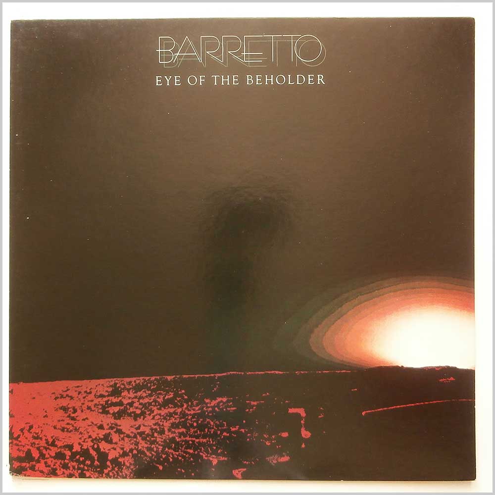 Ray Barretto - Eye Of The Beholder  (P-10458 A) 