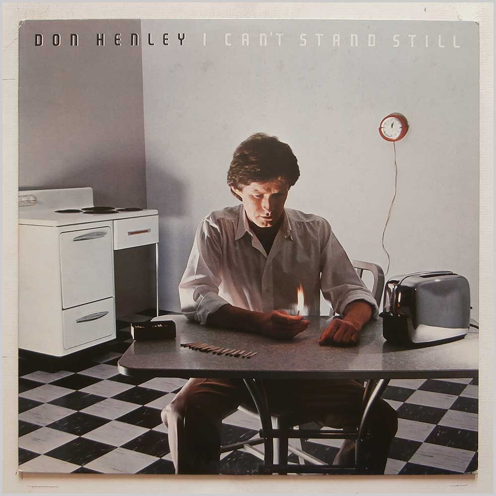 Don Henley - I Can't Stand Still  (P-11158) 