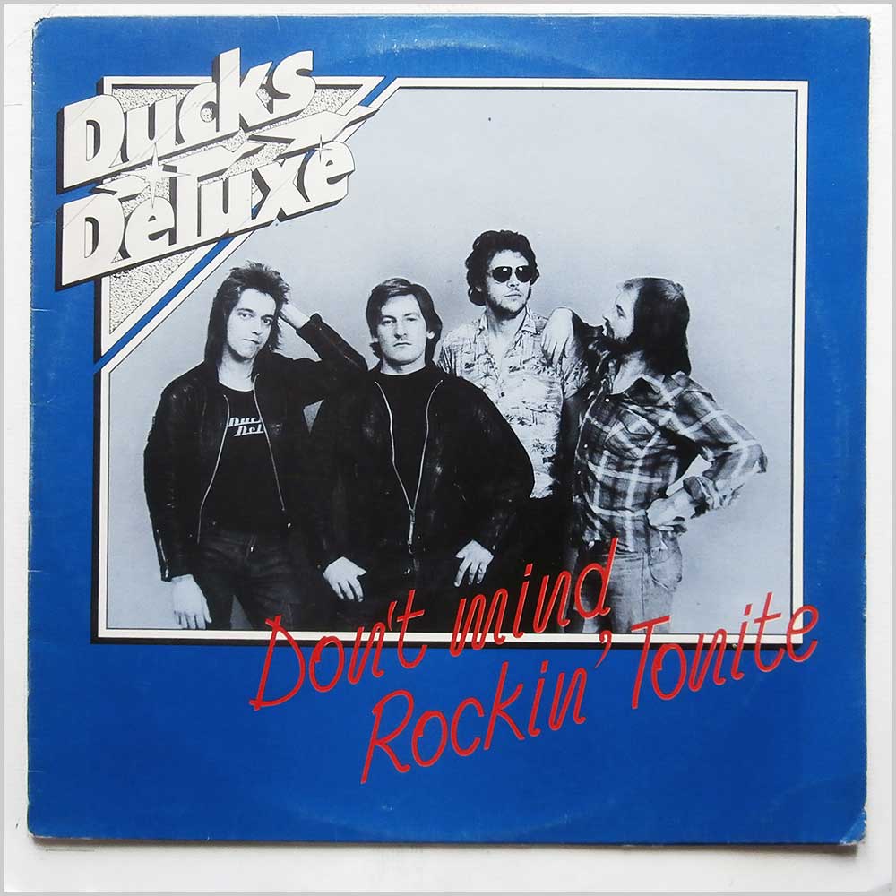 Ducks Deluxe - Don't Mind Rockin' Tonite  (PL 25132) 