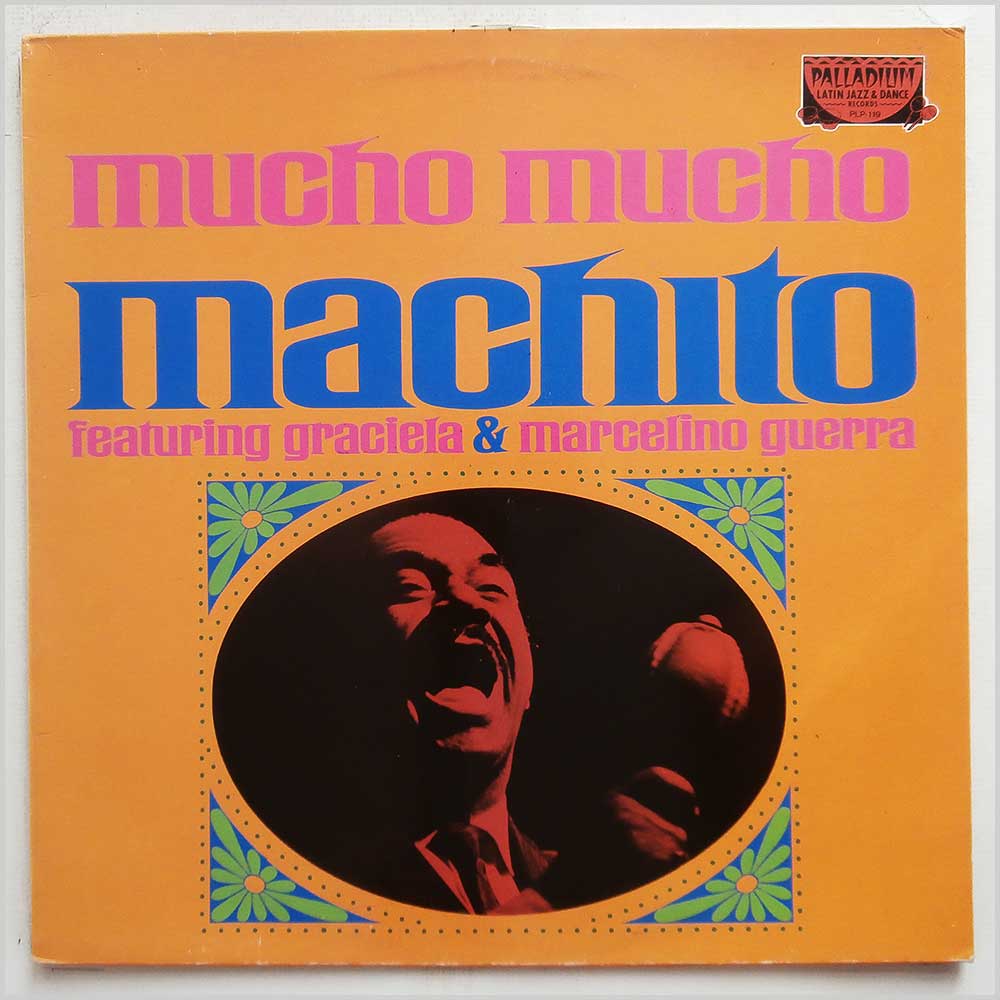 Machito and His Orchestra - Mucho Mucho Machito  (PLP-119) 