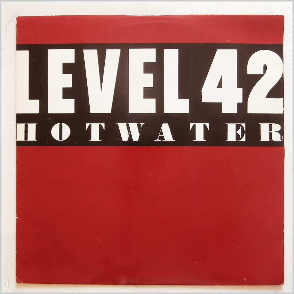 Level 42 - Hot Water  (POSPX 697) 