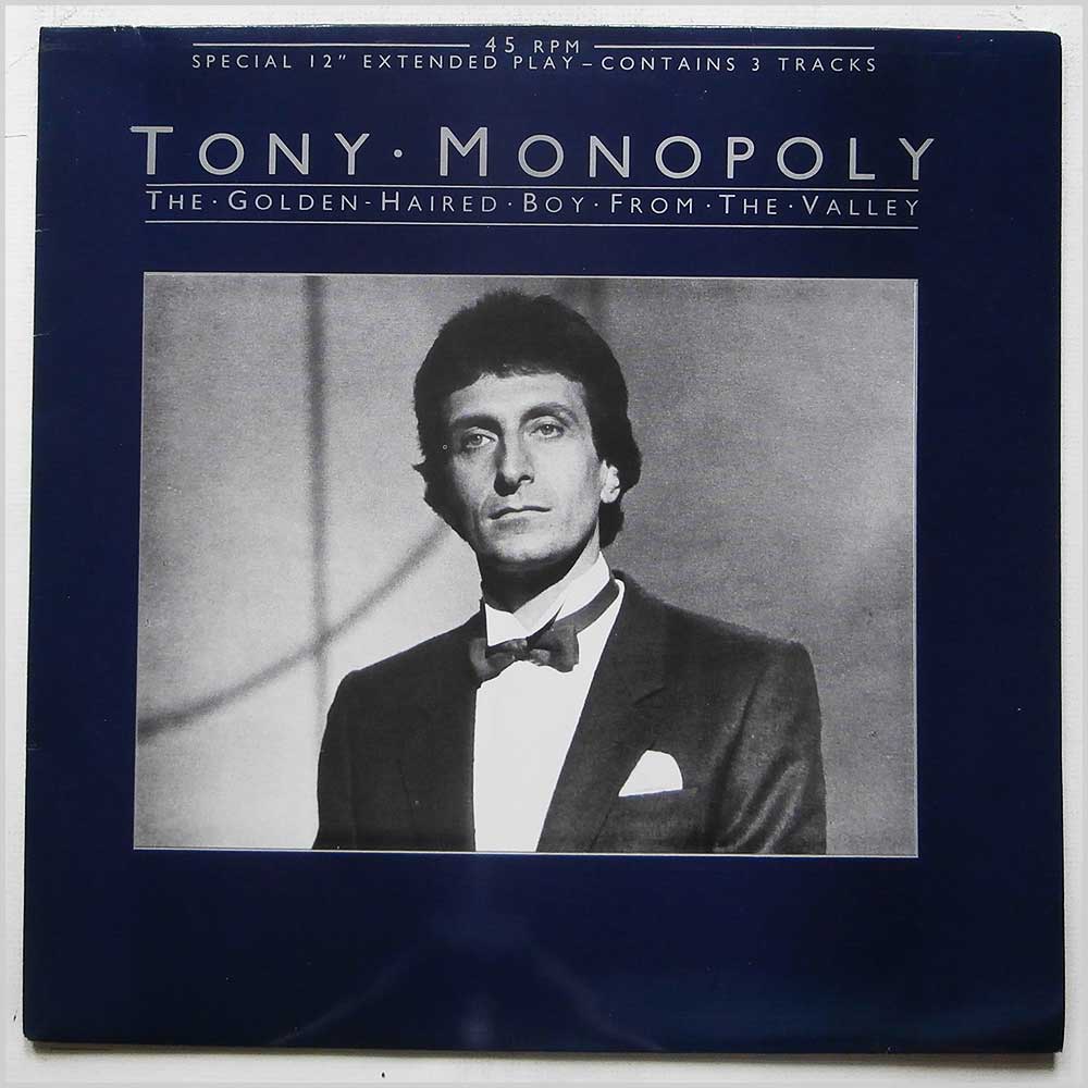 Tony Monopoly - The Golden Haired Boy From The Valley  (PTE 3) 