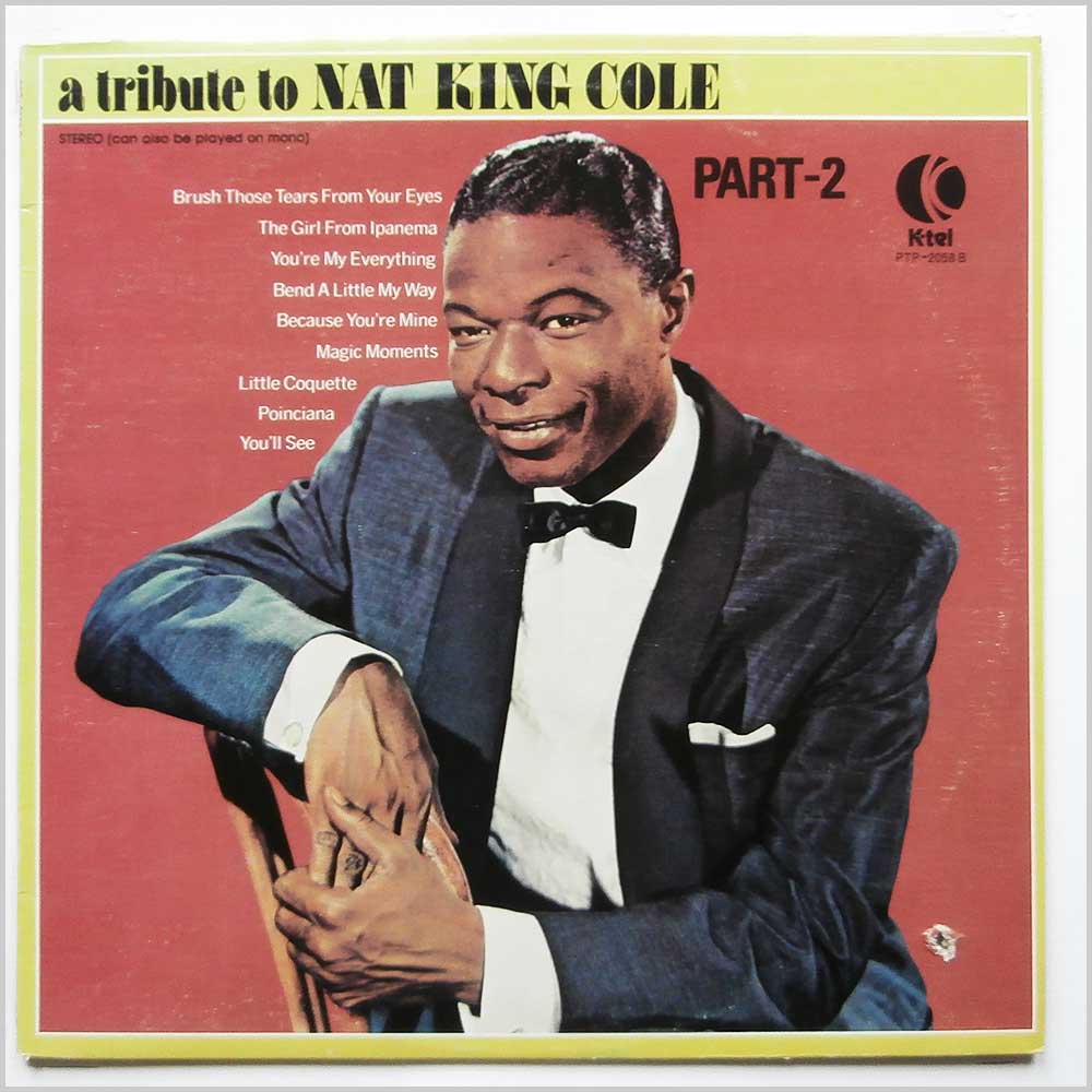 Nat King Cole - A Tribute To Nat King Cole  (PTP-2058 B) 