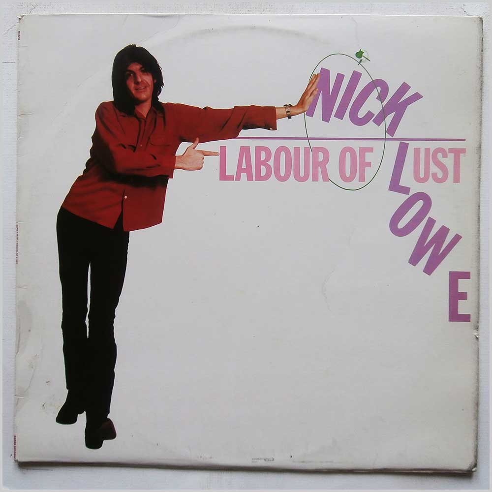 Nick Lowe - Labour Of Lust  (RAD21) 
