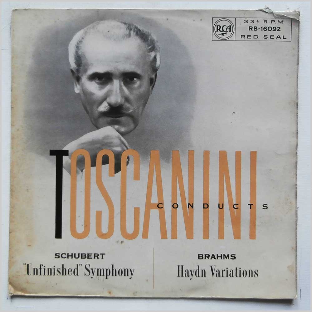 Arturo Toscanini, NBC Symphony Orchestra - Schubert: Symphony No. 8 in B Minor-Unfinished, Brahms: Variations On A Theme By Haydn  (RB-16092) 