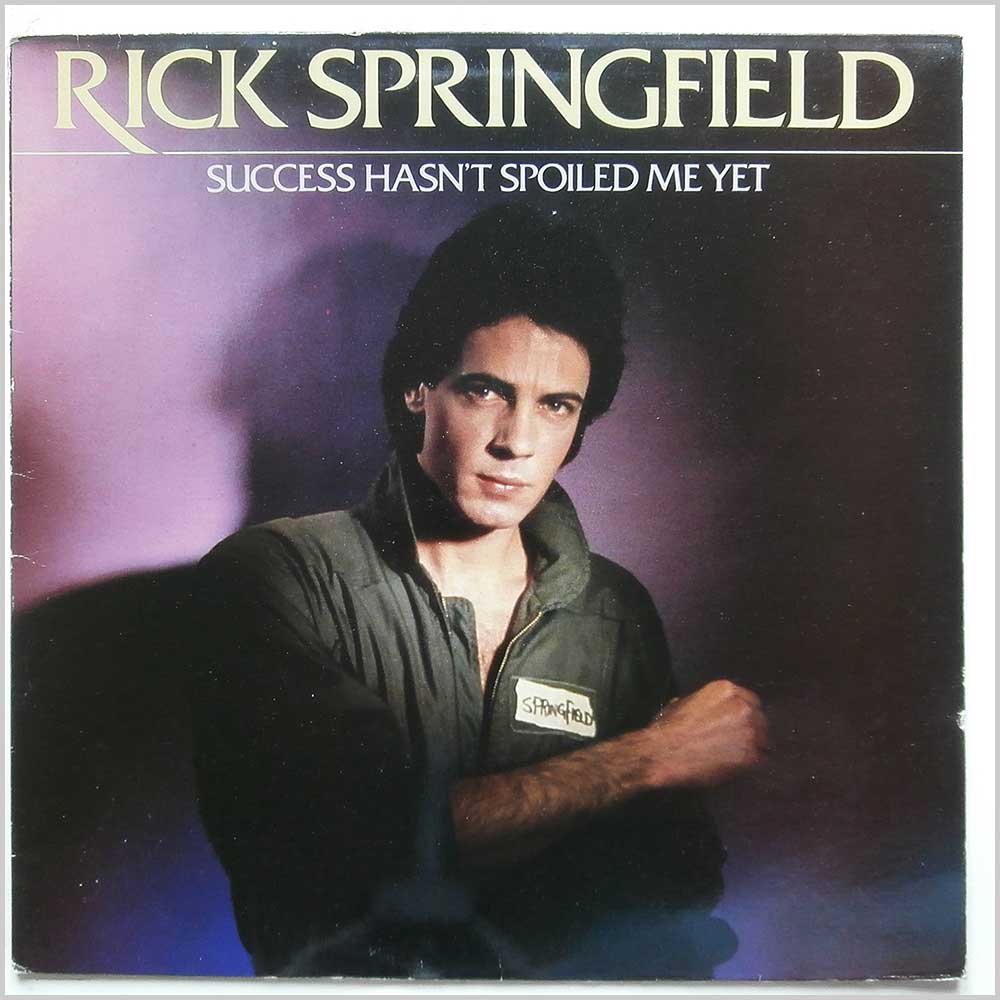 Rick Springfield - Success Hasn't Spoiled Me Yet  (RCALP 6033) 