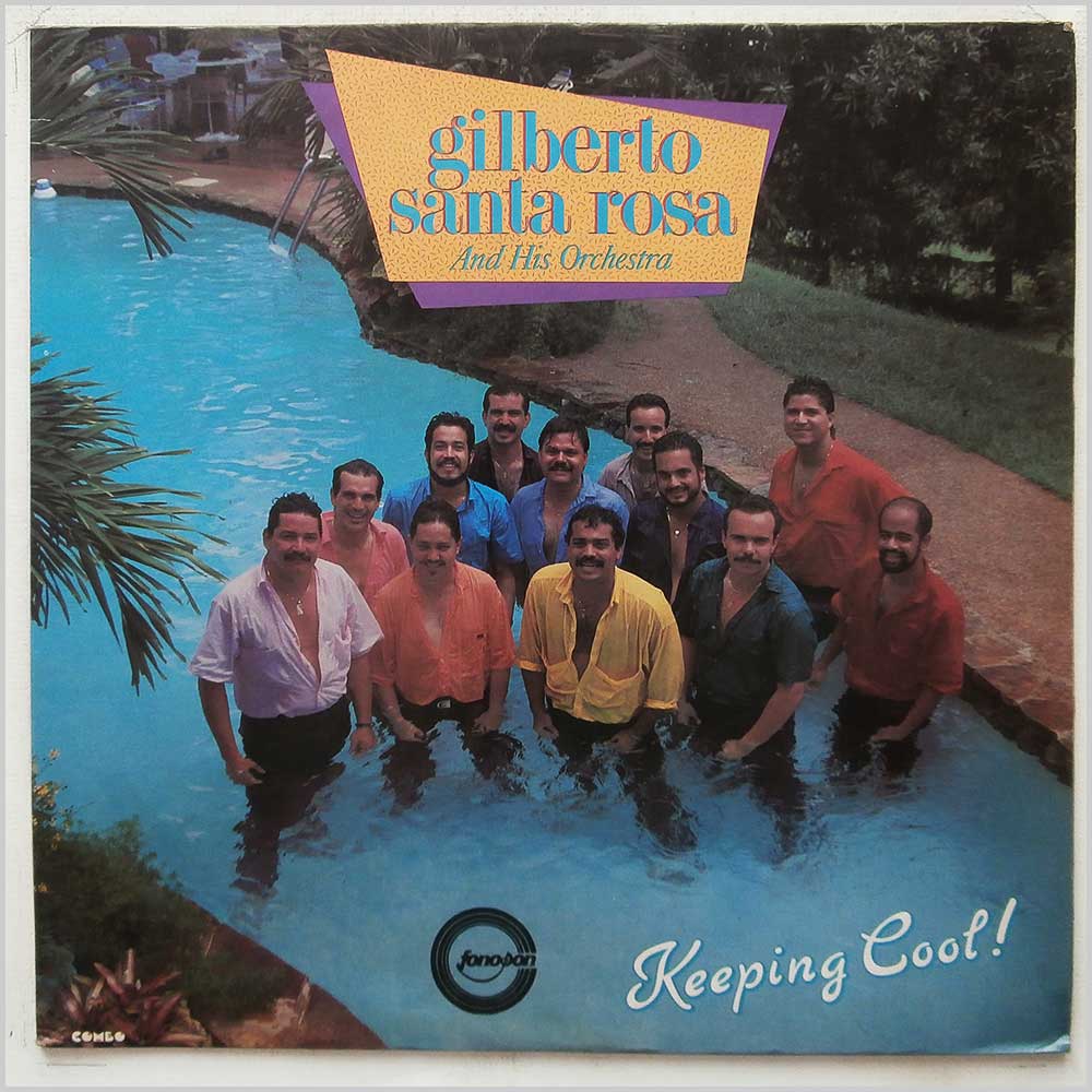 Gilberto Santa Rosa and His Orchestra - Keeping Cool  (RCSLP 2064) 