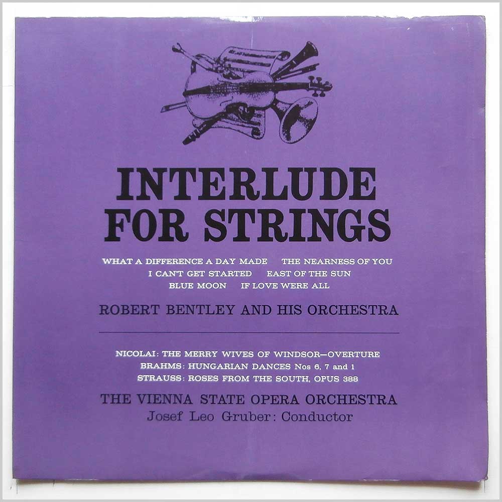 ROBERT BENTLEY AND HIS ORCHESTRA - Interlude For Strings - LP