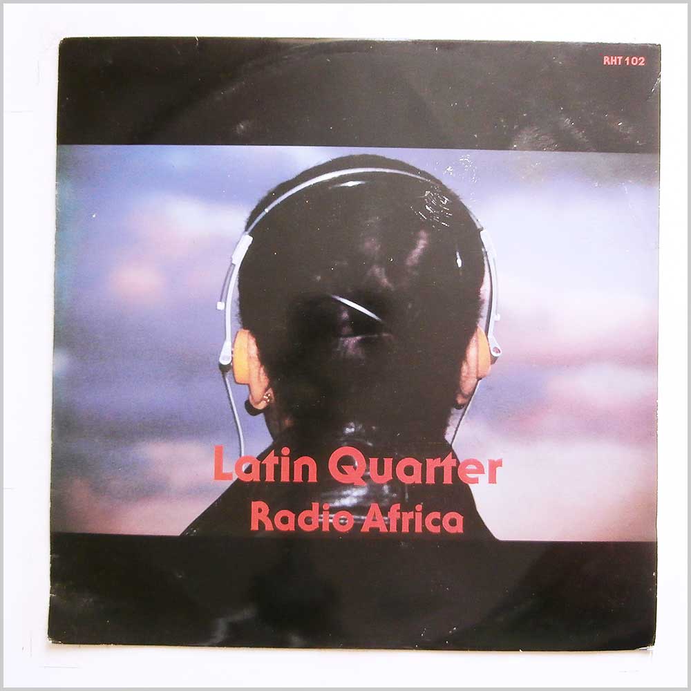 Latin Quarter - Radio Africa  (RHT 102) 