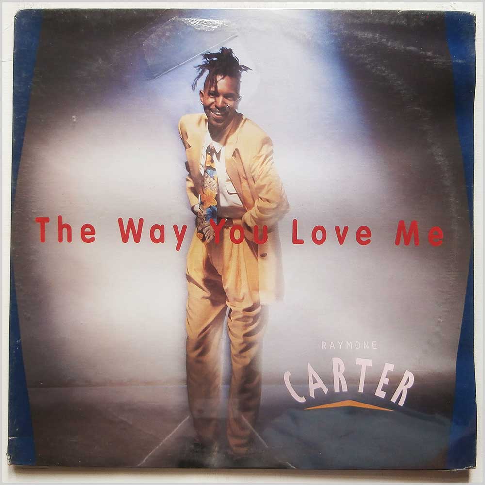 Raymone Carter - The Way You Love Me  (RO-A-4819) 