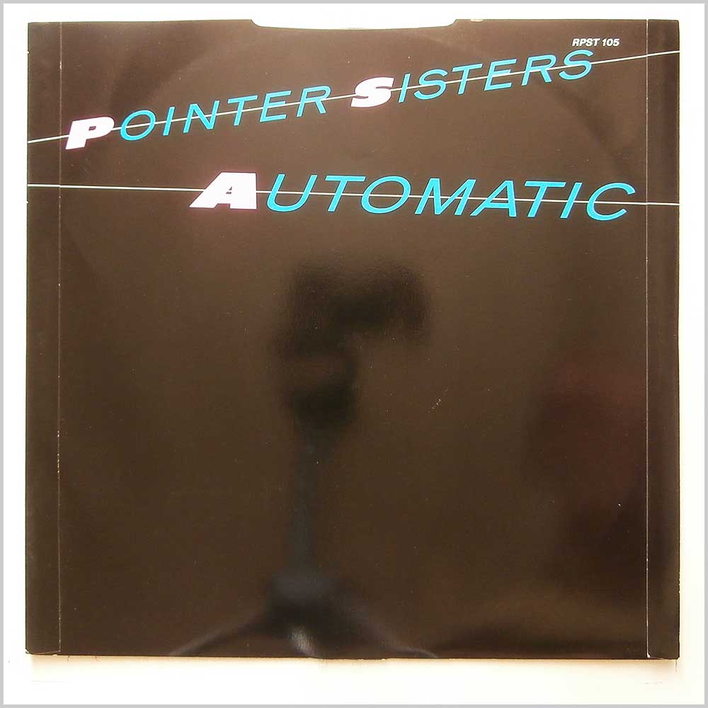 Pointer Sisters - Automatic  (RPST 105) 