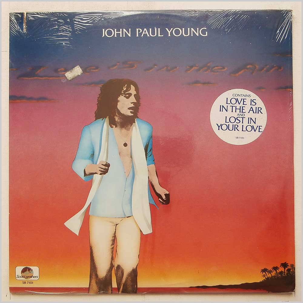 John Paul Young - Love Is in The Air  (SB 7101) 