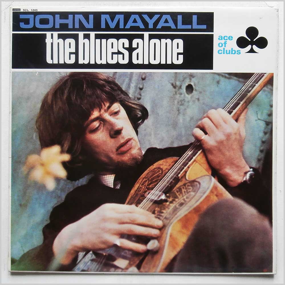 John Mayall - The Blues Alone  (SCL 1243) 