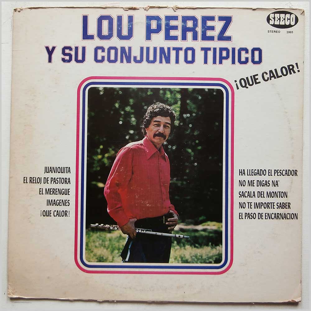 Lou Perez Y Su Conjunto Tipico - Lou Perez Y Su Conjunto Tipico  (SCLP 2005) 