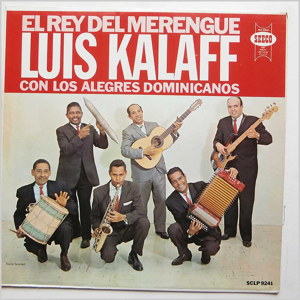 Luis Kalaff Con Los Alegres Dominicanos - El Rey Del Merengue  (SCLP 9241) 