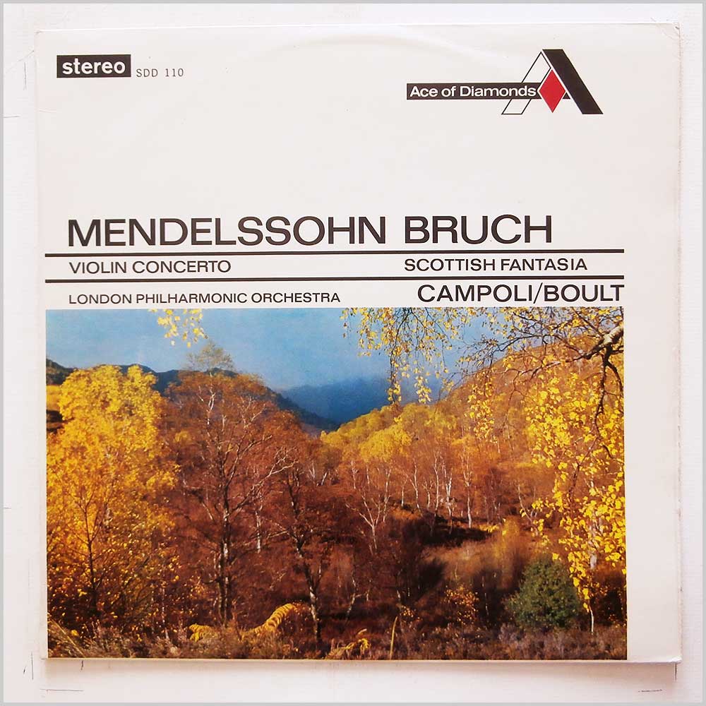 Campoli, Sir Adrian Boult, The London Philharmonic Orchestra - Mendelssohn: Violin Concerto in E Minor, Bruch: Scottish Fantasia  (SDD 110) 
