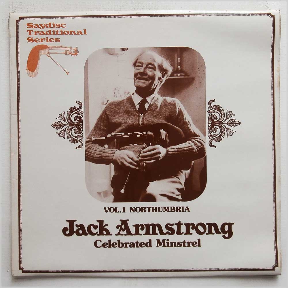 Jack Armstrong - Vol.1 Northumbria: Jack Armstrong: Celebrated Minstrel  (SDL 252) 