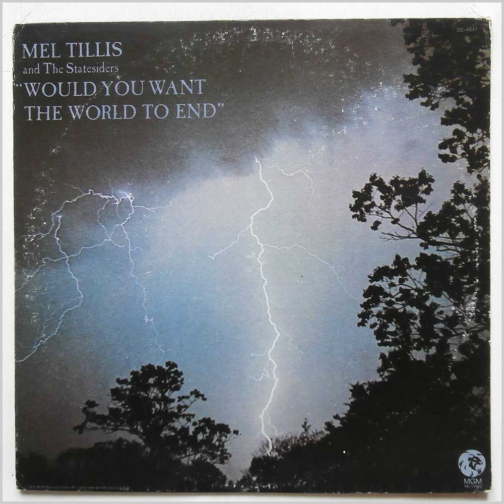 Mel Tillis and The Statesiders - Would You Want The World To End  (SE-4841) 