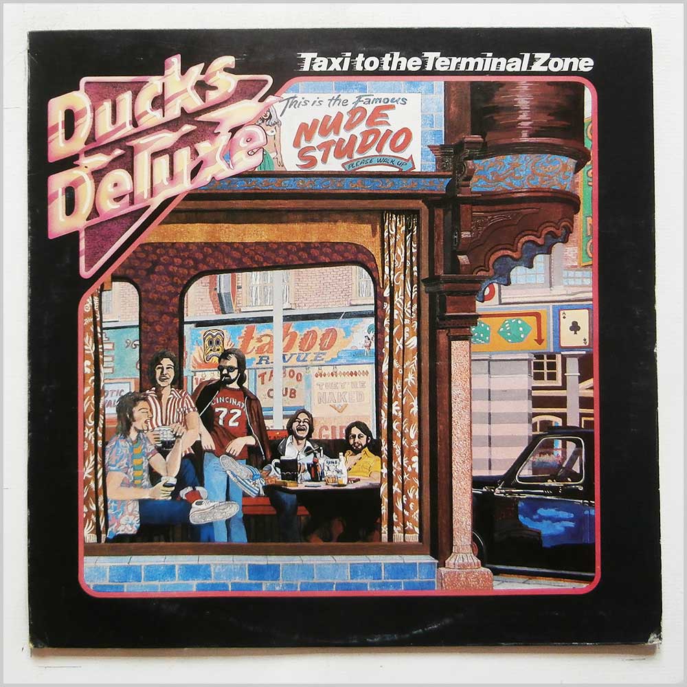 Ducks Deluxe - Taxi To The Terminal Zone  (SF 8402) 