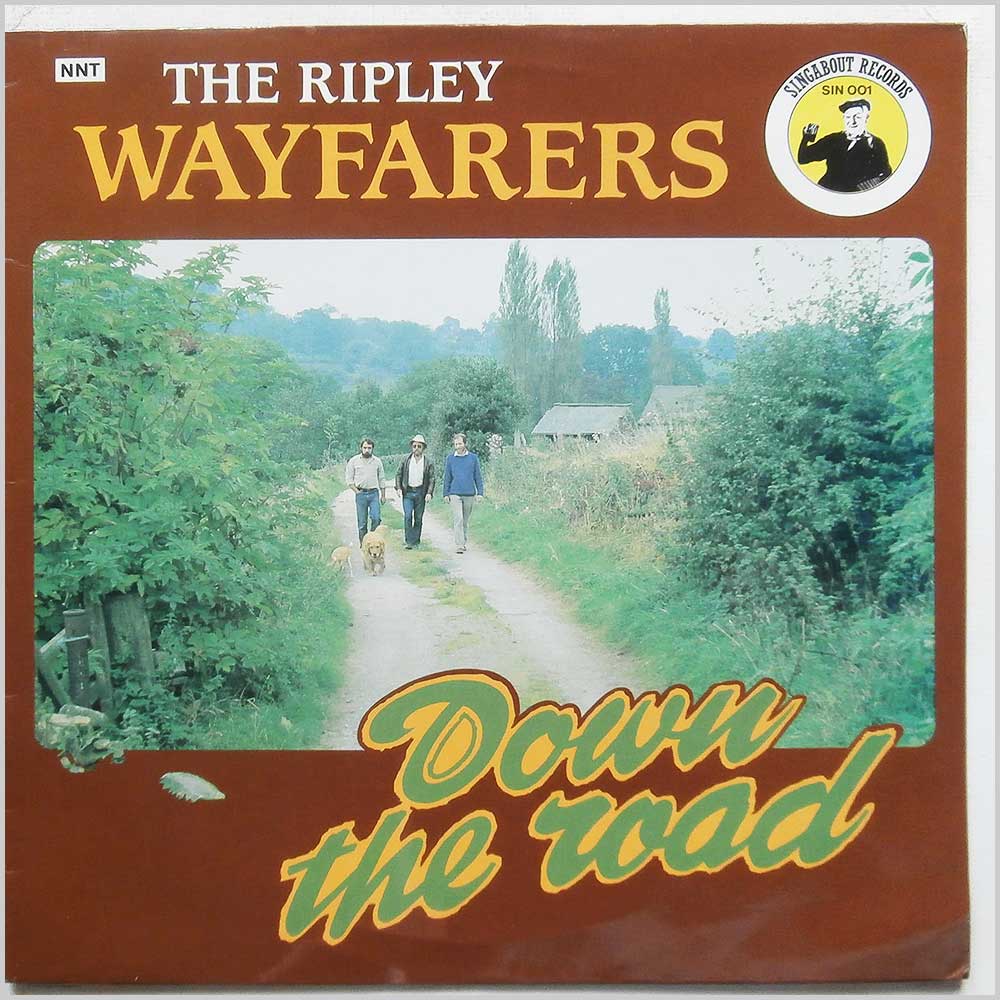 The Ripley Wayfarers - Down The Road  (SIN 001) 