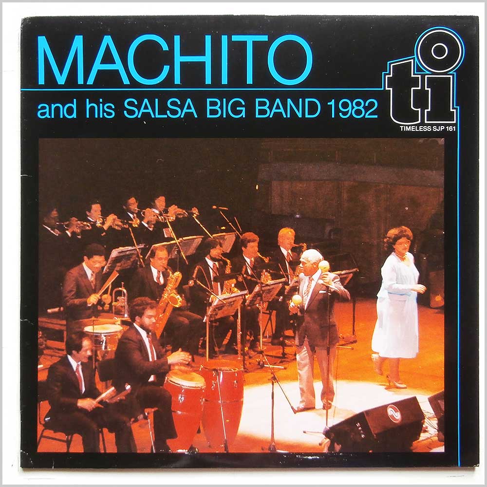 Machito and His Salsa Big Band 1982 - Machito and His Salsa Big Band 1982  (SJP 161) 