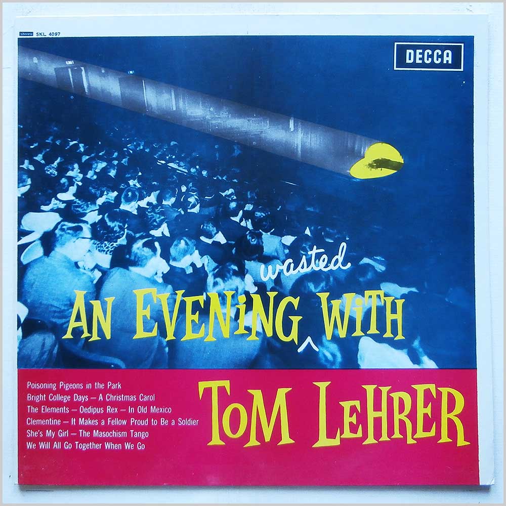 Tom Lehrer - An Evening Wasted With Tom Lehrer  (SKL 4097) 