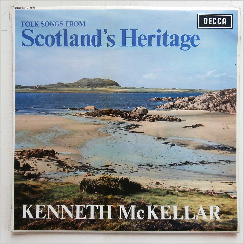 Kenneth McKellar - Folk Songs From Scotland's Heritage  (SKL 4585) 