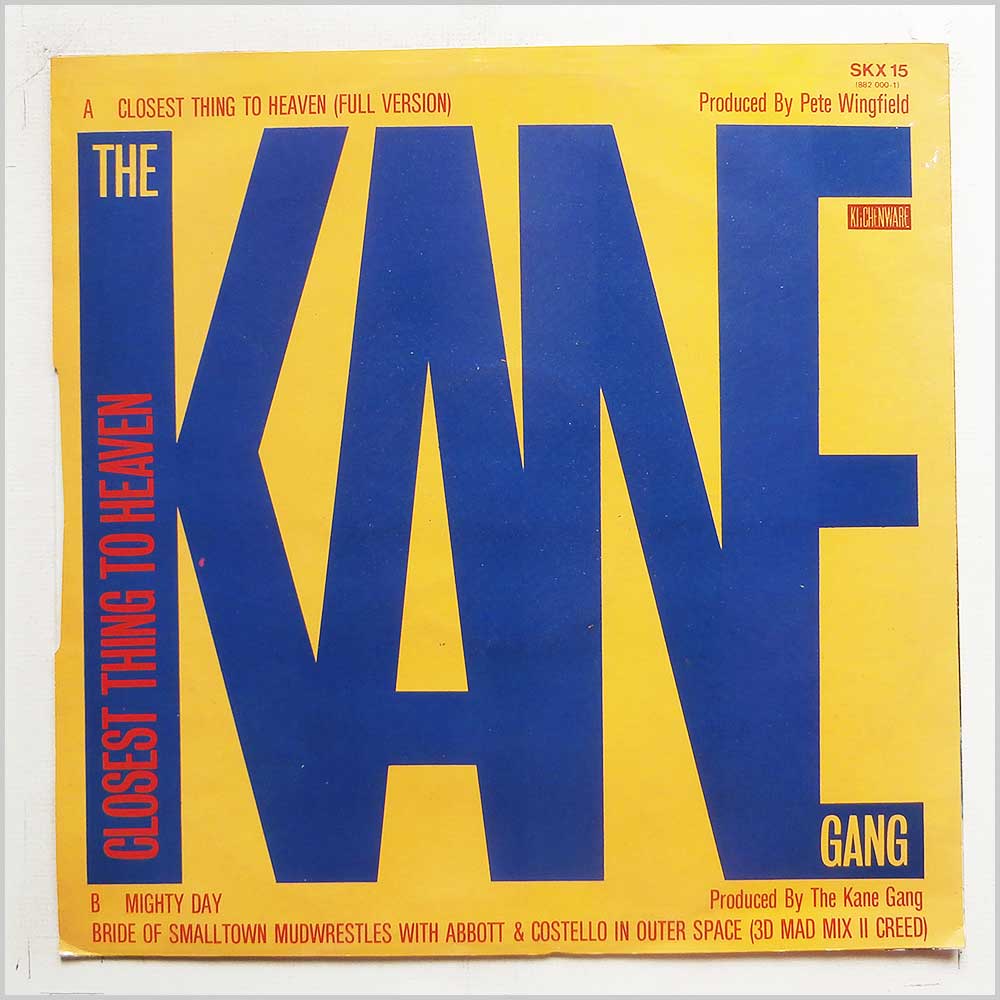 The Kane Gang - Closest Thing To Heaven  (SK X 15) 