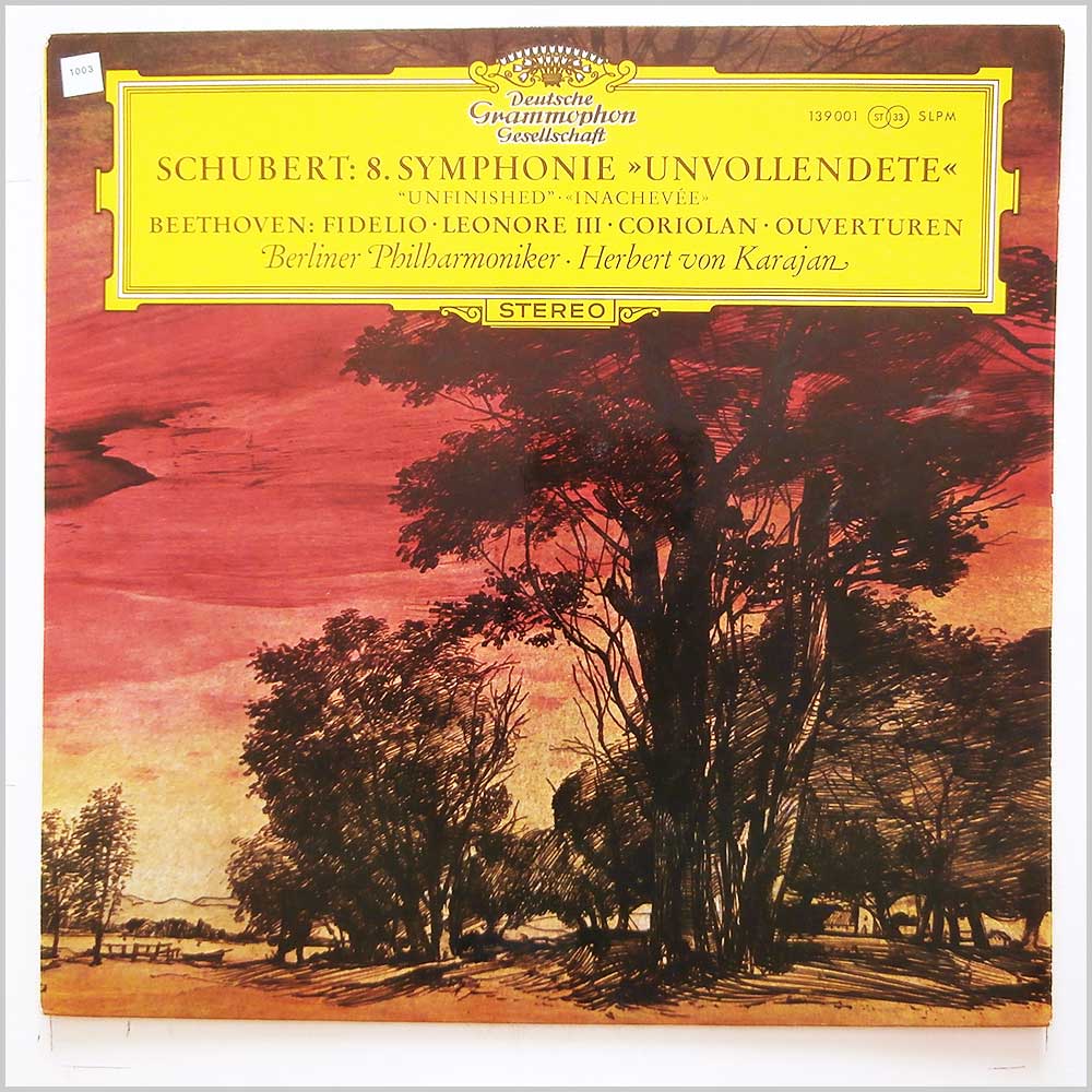 Herbert Von Karajan, Berlin Philharmoniker - Schubert: 8. Symphonie Unvollendete, Beethoven: Fidelio.Leonore III,Coriolan, Ouveturen  (SLPM 139 001) 