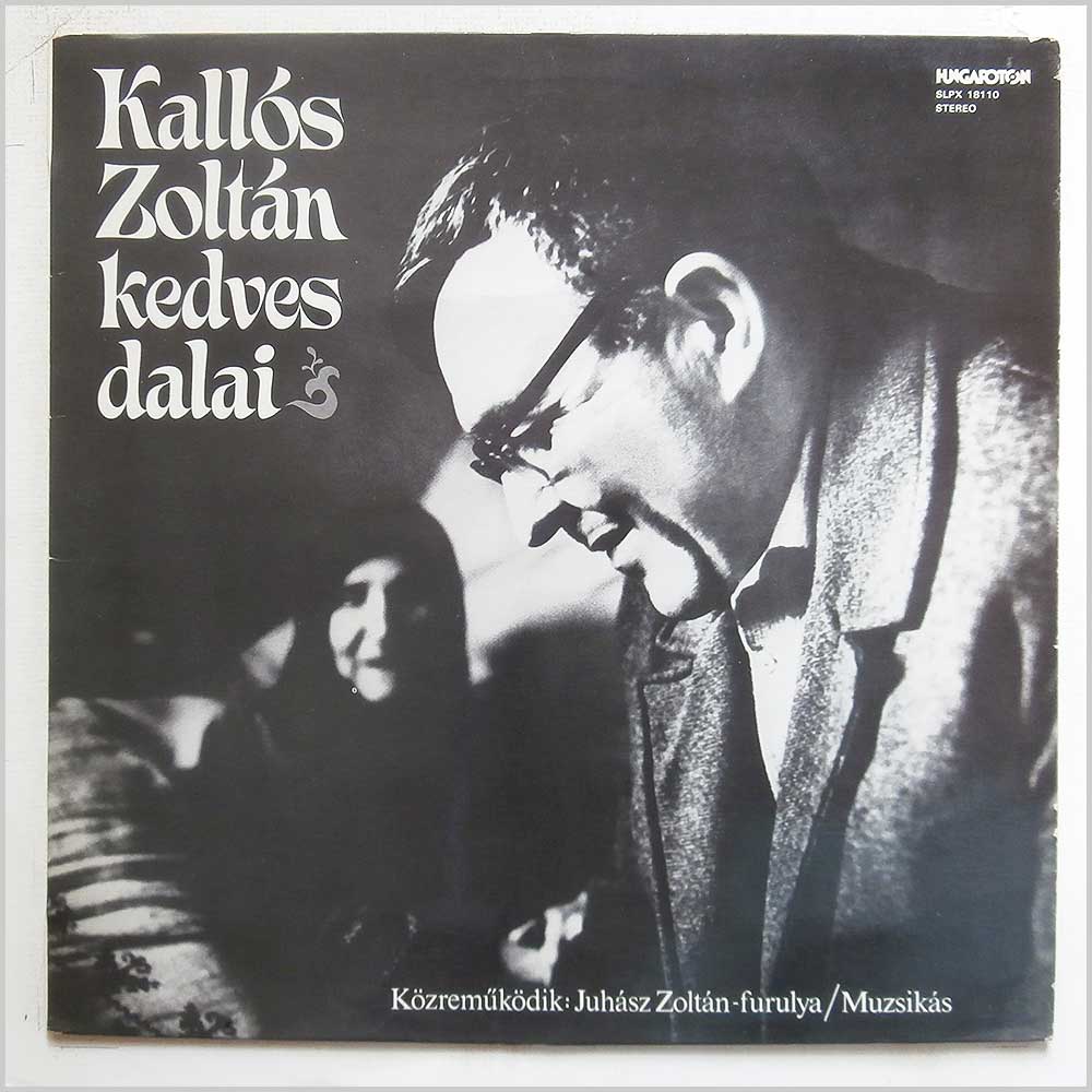 Zoltan Kallos - Kedves Dalai  (SLPX 18110) 