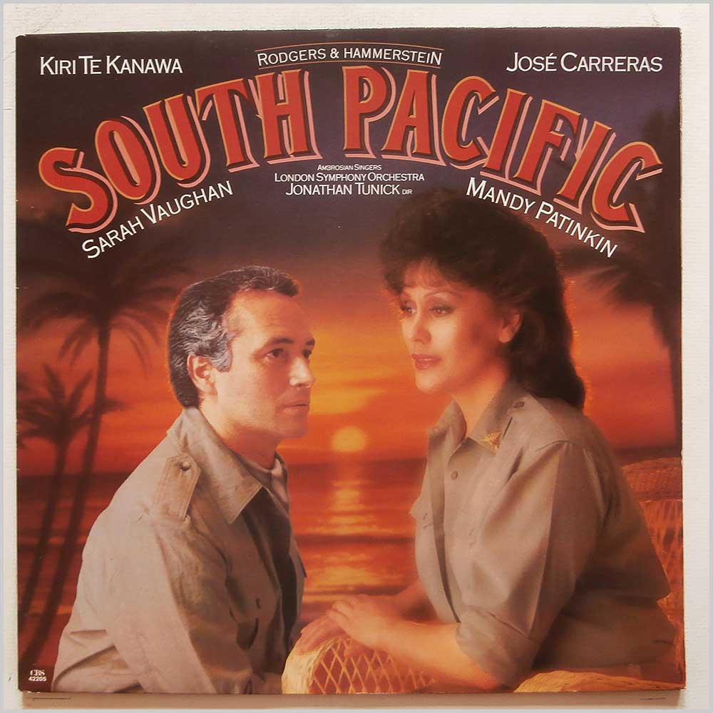 Kiri Te Kanawa, Jose Carreras, Sarah Vaughan, Mandy Patinkin  - Rogers and Hammerstein: South Pacific  (SM 42205) 