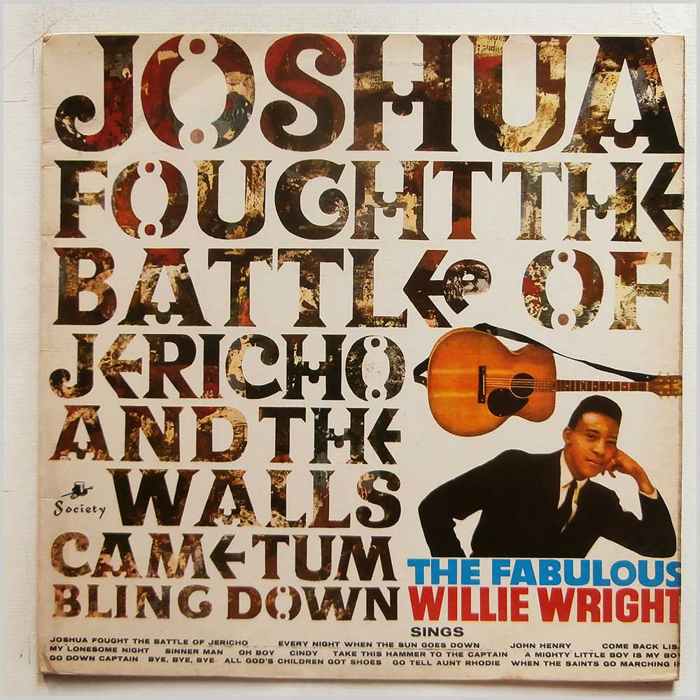 Willie Wright - Joshua Fought The Battle Of Jericho  (SOC 917) 