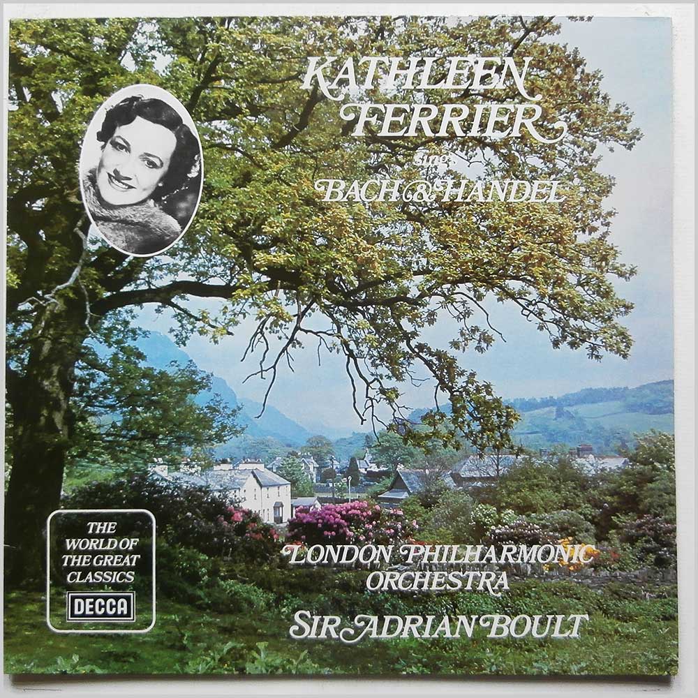 Kathleen Ferrier, The London Philharmonic Orchestra, Sir Adrian Boult - Kathleen Ferrier Sings Bach and Handel  (SPA 531) 