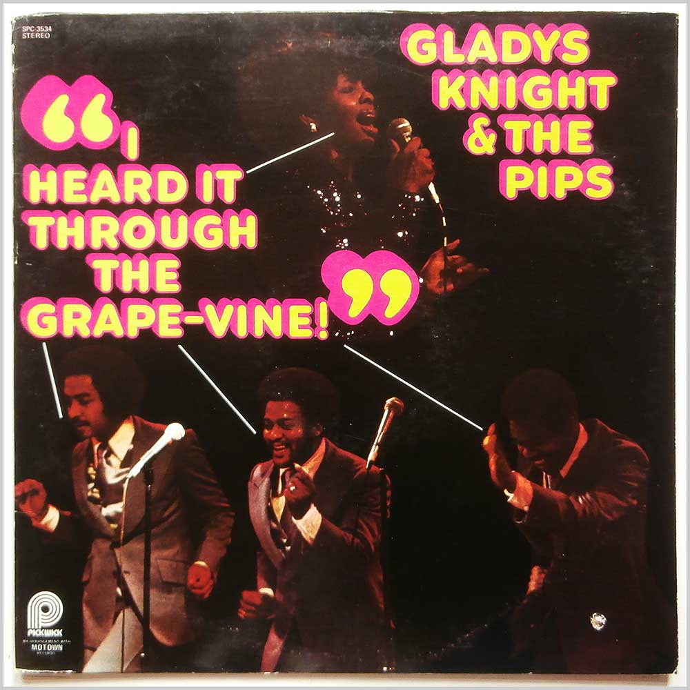 Gladys Knight and The Pips - I Heard It Through The Grape-Vine  (SPC-3534) 