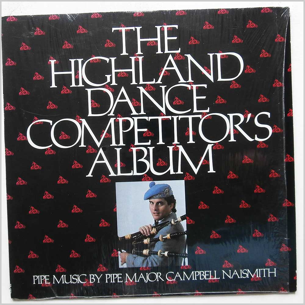 Campbell Naismith - The Highland Dance Competitor's Album  (SR-4831) 