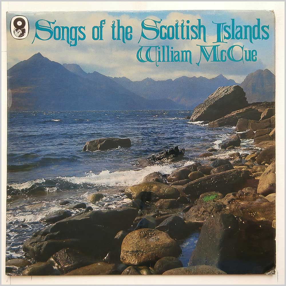 William McCue - Songs Of The Scottish Islands  (ST 959) 