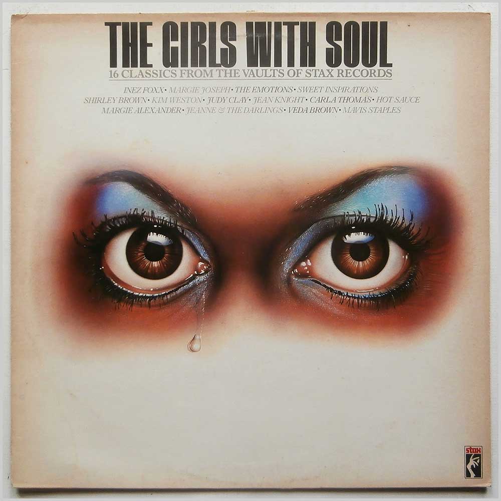 Various - The Girls With Soul: 16 Classics From The Vaults Of Stax Records  (STAXL 5003) 