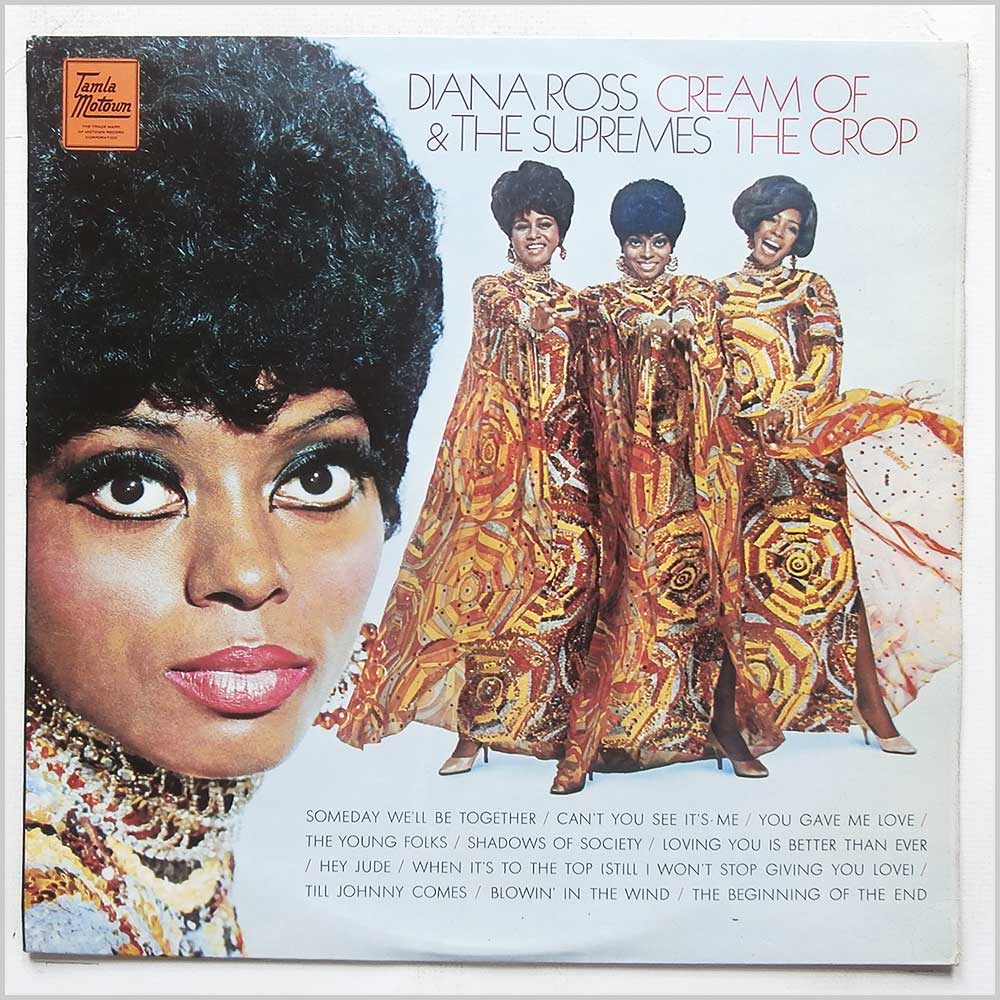 Diana Ross and The Supremes - Cream Of The Crop  (STML 11137) 