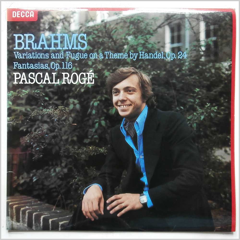 Pascal Roge - Brahms: Variations and Fugue On A Theme By Handel, Op. 24, Fantasias, Op. 116  (SXL 6786) 