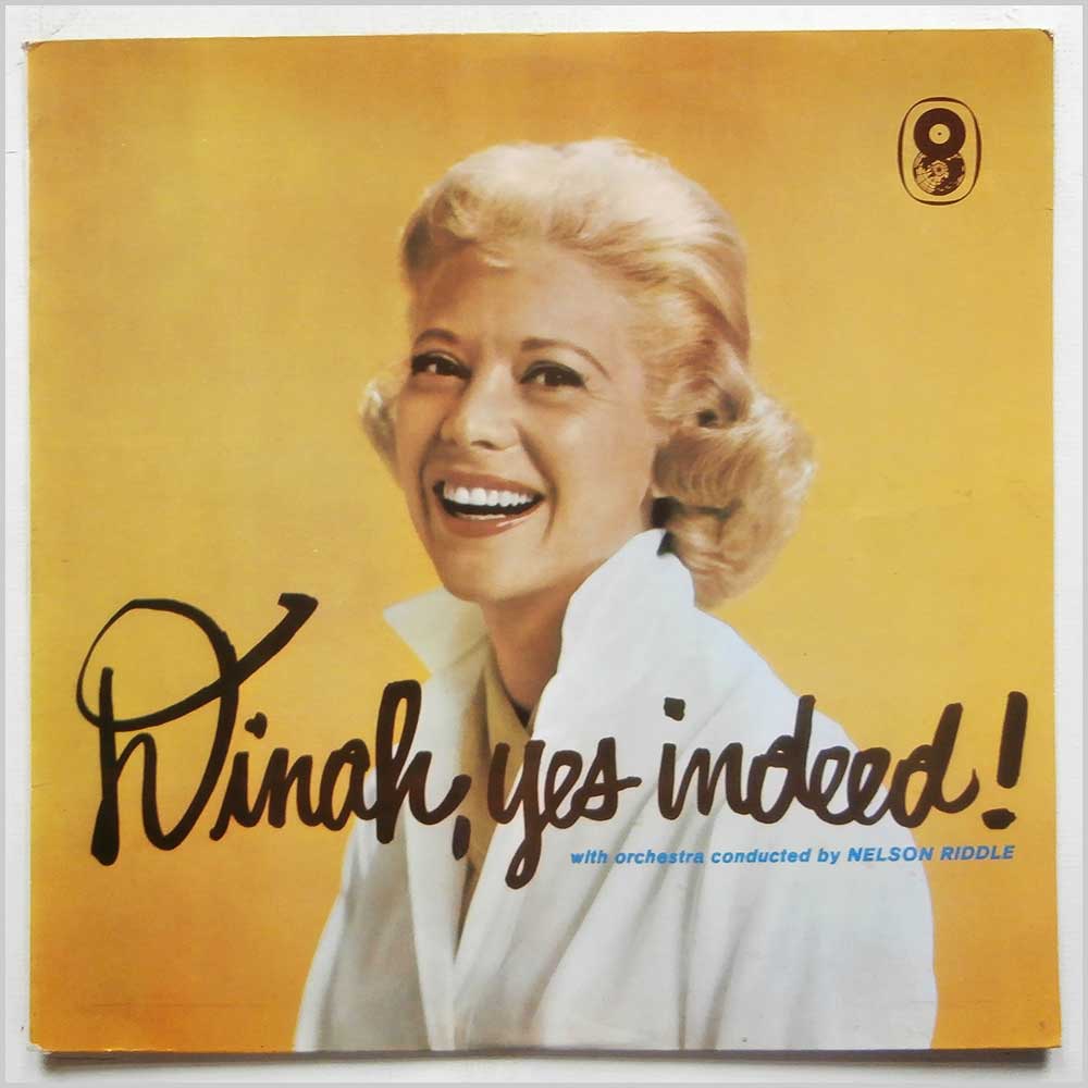Dinah Shore, Nelson Riddle - Dinah, Yes Indeed  (T 408) 